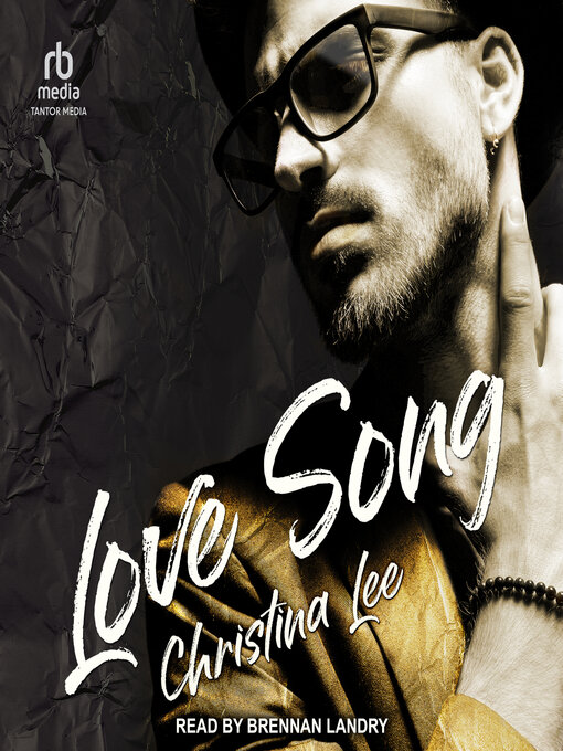 Title details for Love Song by Christina Lee - Available